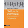 Psychologie adolescentů (kolektív, Lenka Lacinová, Petr Macek)