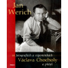 Jan Werich ve fotografiích a vzpomínkách Václava Chocholy a přátel - Václav Chochola