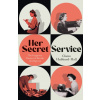 Her Secret Service