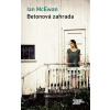 Betonová zahrada - Ian McEwan
