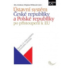Ústavní systém České a Polské republiky po přistoupení k Evropské unii - Jirásková Věra; Witkowski Zbigniew eds