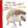 V prírode - Počúvaj, kto to môže byť?