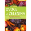 Ovoce a zelenina - Zahrada pro radost - Renate Hudak