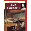 Ave Caesar I - Karel Richter