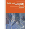 Úvod do teorie a metodologie sociální politiky