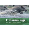 V lesním ráji - Mráz Igor, Jaroslav Vogeltanz