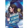 Barbaři z ledové planety - Ruby Dixon