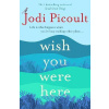 Wish You Were Here