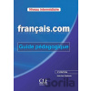 Francais.com: Intermédiaire Guide pédagogique, 2ed - Jean-Luc Penfornis