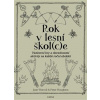 Rok v lesní škol(c)e
