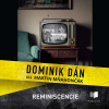 Reminiscencie - Dominik Dán (mp3 audiokniha)