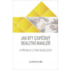 Jak být úspěšný realitní makléř - Jan Píbil