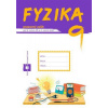 Fyzika pre 9. ročník ZŠ a 4. ročník GOŠ – pracovný zošit