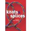 Knots and Splices