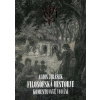 Filosofská historie. Komentované vydání - Alois Jirásek, František Šmilauer (Ilustrátor)