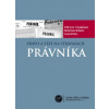 Právo a stát na stránkách právníka 150 let českého právnického časopisu - Masopust Zdeněk