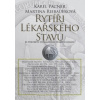 Rytíři lékařského stavu: 14 portrétů významných českých lékařů