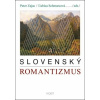 Slovenský romantizmus - Peter Zajac, Ľubica Schmarcová