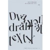 Dva dramatické texty - David Zábranský