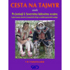 Cesta na Tajmyr, 2. vydanie - F. R. Hrabal-Krondak