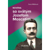 Novéna so svätým Jozefom Moscatim - Anna Mátiková - online doručenie