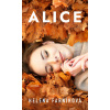 Alice (Helena Farníková)
