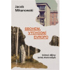 Sbohem, východní Evropo (Jacob Mikanowski)