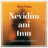 Nevidím ani tmu. Rozhovory o naději - Palán