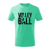 Volleyball nápis - Tričko detské bavlnené - 146 cm/10 rokov ( Mätová )