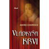 Vládkyňa krvi - Andrei Codrescu