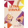 Letná stávka (Emily Henryová)