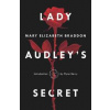 Lady Audleys Secret - Mary Elizabeth Braddon, Crown Books for Young Readers