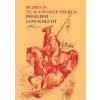 Poslední lancknecht - Bedřich ze Schwarzenbergu