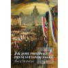 Jak jsme prožívali první… (Josef Tomeš)