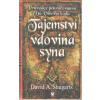 Tajemství vdovina syna - David A. Shugarts
