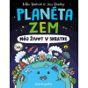 Planéta Zem Môj život v skratke - Mike Barfield, Jess Bradley