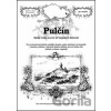 Pulčín - Ladislav Michálek