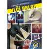 Zvierací detektívi 1: Vlčí brloh | Starobinec Anna