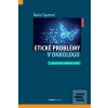 Etické problémy v onkolo… (Marie Opatrná)