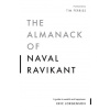 The Almanack of Naval Ravikant