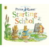 Peter Rabbit Tales: Starting School