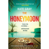 The Honeymoon - Kate Gray