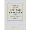 Boží syn z Nazareta - Thomas Söding