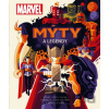 Marvel: Mýty a legendy [kolektív autorov]