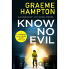 Know No Evil - Graeme Hampton