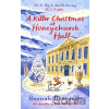 A Killer Christmas at Honeychurch Hall - Hannah Dennison