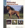 Môj zdravý Americký staffordšírsky teriér - Robert Williams