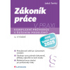 Zákoník práce v praxi - 6. vydání - Jakub Tomšej