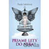 Priame lety do neba - Paula Sabolová