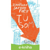 E-kniha Tu som - Jonathan Safran Foer